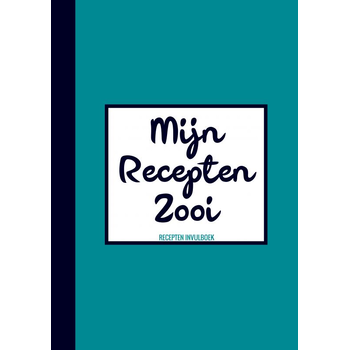 Geschenk voor Mannen, Vrouwen, Vriend, Vriendin - Recepten Invulboek / Receptenboek - "Mijn Recepten Zooi" (Paperback) bij Singel 344