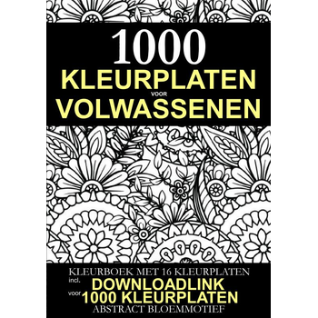 Kleurplaat voor Volwassenen - 1.000 Downloadbare Kleurplaten: Abstract Bloem Motief (Paperback) bij Singel 344