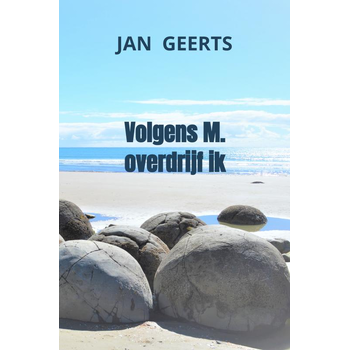 Volgens M. overdrijf ik (Paperback) bij Singel 344