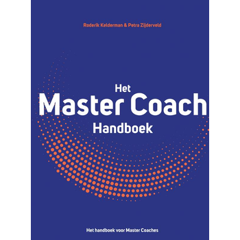 Master Coach - Roderik Kelderman & Petra Zijderveld (Hardback) bij Singel 344