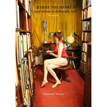 WHERE THE HEART IS (and where it definitely isn't) (Paperback) bij Singel 344