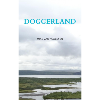 DOGGERLAND (Paperback) bij Singel 344