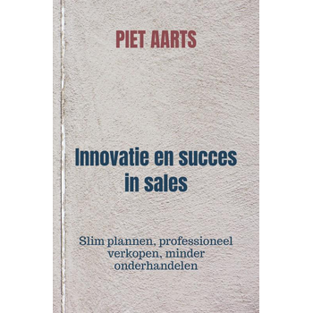 Innovatie en succes in sales (Paperback) bij Singel 344