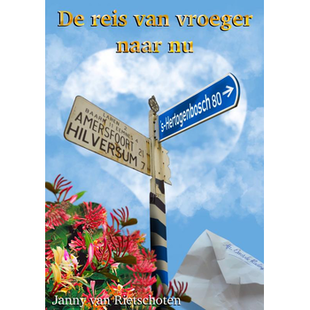 De reis van vroeger naar nu (Paperback) bij Singel 344
