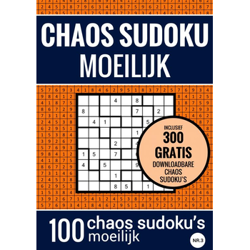 Sudoku Moeilijk: CHAOS SUDOKU - nr. 3 - Puzzelboek met 100 Moeilijke Puzzels voor Volwassenen en Ouderen (Paperback) bij Singel 344