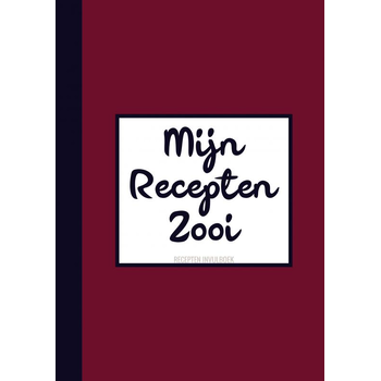 Grappig Cadeau voor Mannen, Vriend, Vrouwen, Vriendin - Recepten Invulboek / Receptenboek - "Mijn Recepten Zooi" (Paperback) bij Singel 344