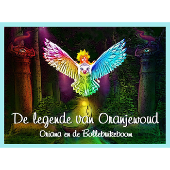 De legende van Oranjewoud (Paperback) bij Singel 344