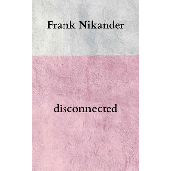 disconnected (Paperback) bij Singel 344