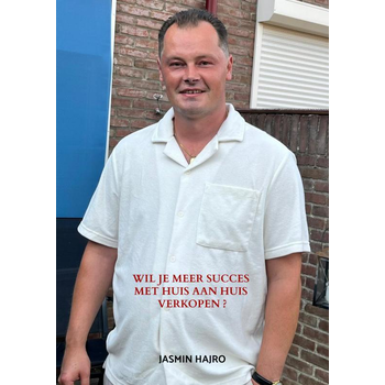Wil je meer succes met huis aan huis verkopen ? (Paperback) bij Singel 344