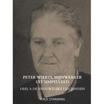 Peter Wierts, mijnwerker uit Simpelveld (Hardback) bij Singel 344