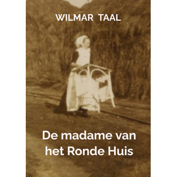 De madame van het Ronde Huis (Paperback) bij Singel 344