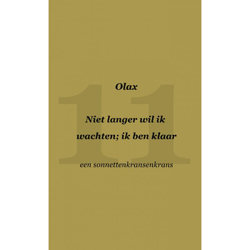 Niet langer wil ik wachten; ik ben klaar (Paperback) bij Singel 344