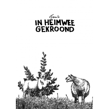 IN HEIMWEE GEKROOND (Paperback) bij Singel 344
