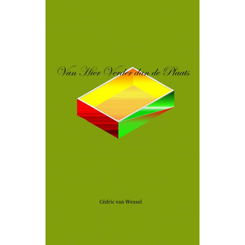 Van hier verder dan de plaats (Paperback) bij Singel 344