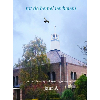tot de hemel verheven jaar A (Paperback) bij Singel 344