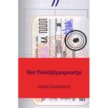 Het Teletijdpaspoortje (Hardback) bij Singel 344