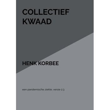 Collectief kwaad (Paperback) bij Singel 344