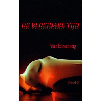 De Vloeibare Tijd (Paperback) bij Singel 344