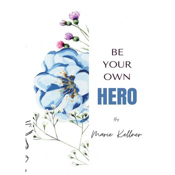 Be your own hero (Paperback) bij Singel 344