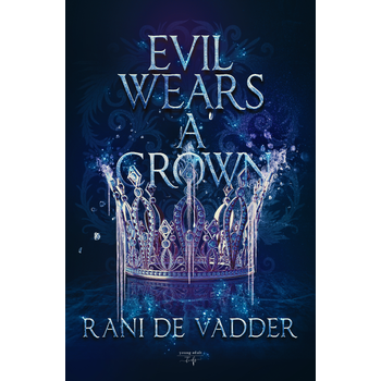 Evil Wears a Crown (Paperback) bij Singel 344