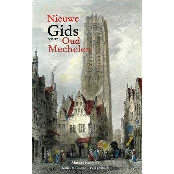 Nieuwe gids voor Oud Mechelen (Hardback) bij Singel 344