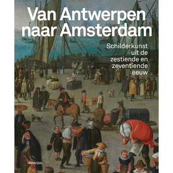 Van Antwerpen naar Amsterdam (Paperback) bij Singel 344
