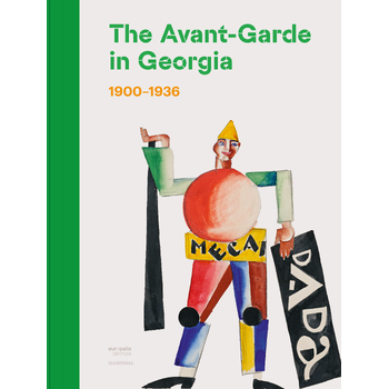 The Avant-Garde in Georgia (1900-1936) (Hardback) bij Singel 344