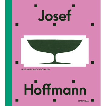 Josef Hoffmann – Beyond beauty and modernity (Hardback) bij Singel 344