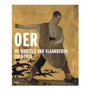 Oer – De wortels van Vlaanderen (Hardback) bij Singel 344