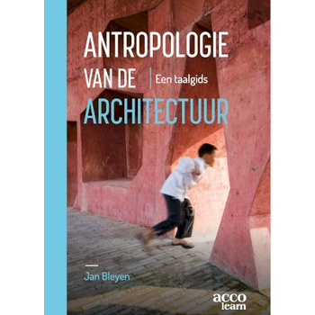Antropologie van de architectuur (Paperback) bij Singel 344