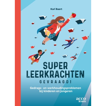 Superleerkrachten gevraagd! (Paperback) bij Singel 344