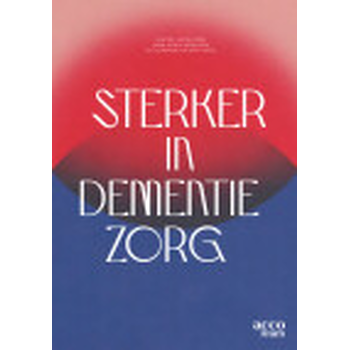 Sterker in dementiezorg (Paperback) bij Singel 344