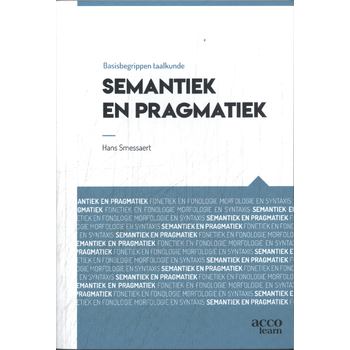 Basisbegrippen taalkuden: Semantiek en pragmatiek (Paperback) bij Singel 344
