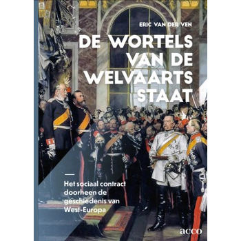 De wortels van de welvaartsstaat (Paperback) bij Singel 344