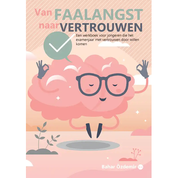 Van faalangst naar vertrouwen (Spiral bound) bij Singel 344