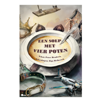 Een soep met vier poten (Hardback) bij Singel 344