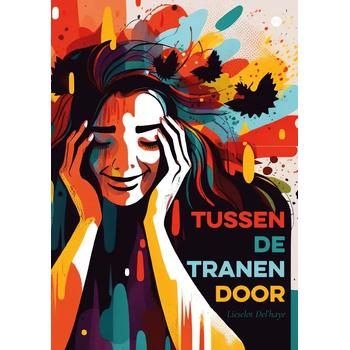 Tussen de tranen door (Paperback) bij Singel 344