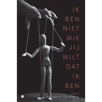 Ik ben niet wie jij wilt dat ik ben (Paperback) bij Singel 344
