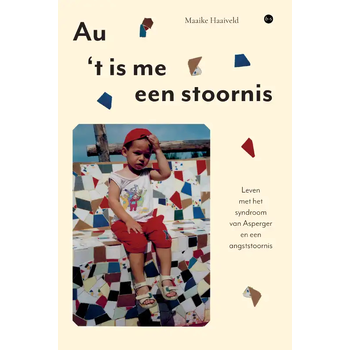 Au, 't is me een stoornis (Paperback) bij Singel 344