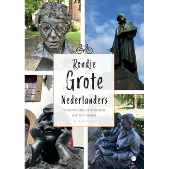 Rondje Grote Nederlanders (Paperback) bij Singel 344