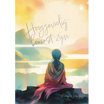 Hooggevoelig-bewust-zijn (Paperback) bij Singel 344