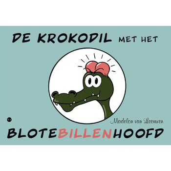 De krokodil met het blotebillenhoofd (Paperback) bij Singel 344