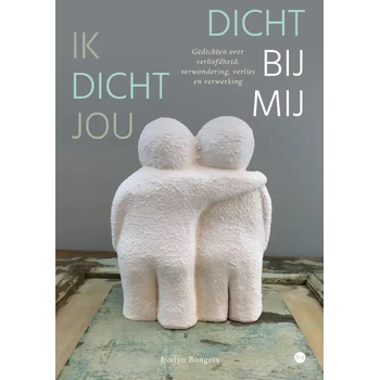 Ik dicht jou dicht bij mij (Paperback) bij Singel 344