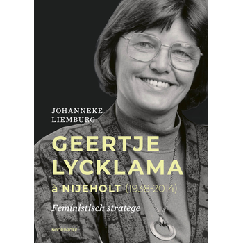 Geertje Lycklama à Nijeholt (1938-2014) (Hardback) bij Singel 344