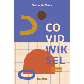 Covidwiksel (Paperback) bij Singel 344