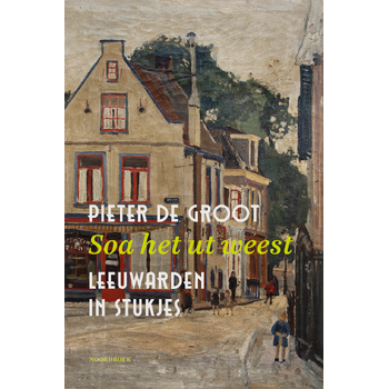 Soa het ut weest (Hardback) bij Singel 344