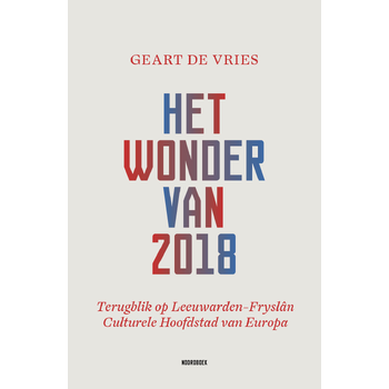 Het wonder van 2018 (Paperback) bij Singel 344