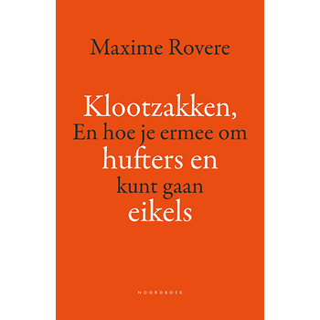 Klootzakken, hufters en eikels (Paperback) bij Singel 344