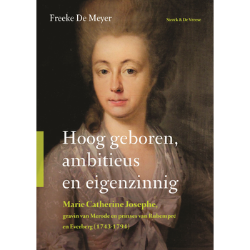 Hoog geboren, ambitieus en eigenzinnig (Paperback) bij Singel 344