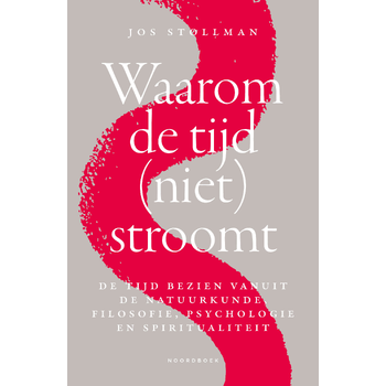 Waarom de tijd (niet) stroomt (Paperback) bij Singel 344